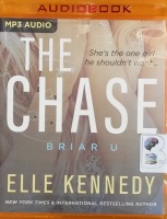 The Chase - Briar U written by Elle Kennedy performed by Jacob Morgan and CJ Bloom on MP3 CD (Unabridged)